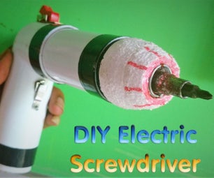DIY Electric Screwdriver